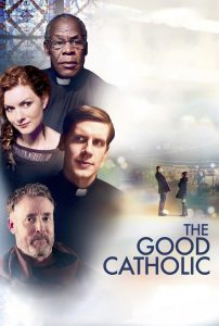 The Good Catholic (2017) Full Movie Download Gdrive