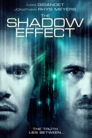 The Shadow Effect (2017) Full Movie Download Gdrive