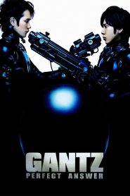 Gantz: Perfect Answer (2011) Full Movie Download Gdrive Link