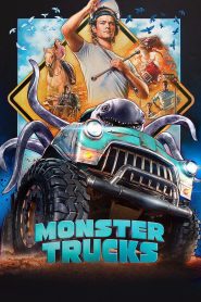 Monster Trucks (2016) Full Movie Download Gdrive