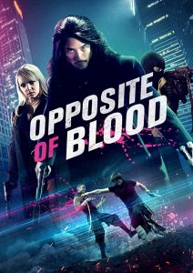 Opposite of Blood (2018) Full Movie Download Gdrive Link