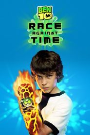 Ben 10: Race Against Time (2008) Full Movie Download Gdrive Link