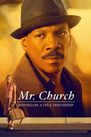 Mr. Church (2016) Full Movie Download Gdrive