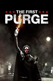 The First Purge (2018) Full Movie Download Gdrive