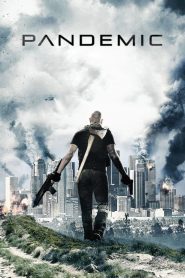 Pandemic (2016) Full Movie Download Gdrive