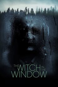 The Witch in the Window (2018) Full Movie Download Gdrive