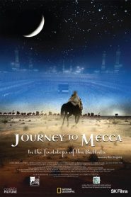 Journey to Mecca (2009) Full Movie Download Gdrive Link