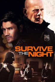 Survive the Night (2020) Full Movie Download Gdrive Link