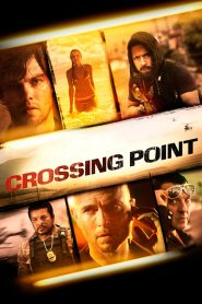 Crossing Point (2016) Full Movie Download Gdrive