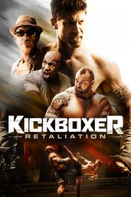 Kickboxer: Retaliation (2018) Full Movie Download Gdrive