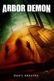 Arbor Demon (2016) Full Movie Download Gdrive