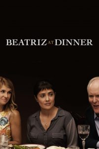 Beatriz at Dinner (2017) Full Movie Download Gdrive