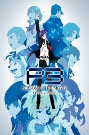 Persona 3 the Movie: #4 Winter of Rebirth (2016) Full Movie Download Gdrive