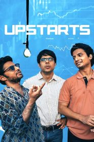 Upstarts (2019) Full Movie Download Gdrive Link