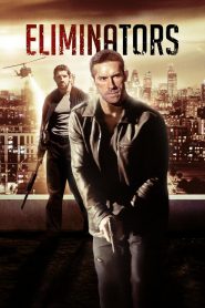 Eliminators (2016) Full Movie Download Gdrive