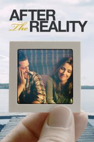 After the Reality (2016) Full Movie Download Gdrive