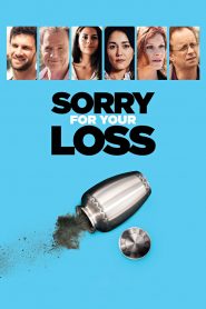 Sorry For Your Loss (2018) Full Movie Download Gdrive