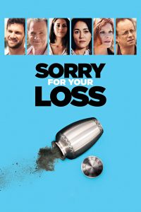 Sorry For Your Loss (2018) Full Movie Download Gdrive