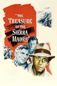 The Treasure of the Sierra Madre (1948) Full Movie Download Gdrive Link