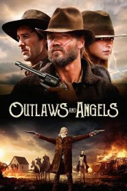 Outlaws and Angels (2016) Full Movie Download Gdrive