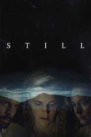 Still (2018) Full Movie Download Gdrive