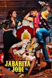 Jabariya Jodi (2019) Full Movie Download Gdrive Link