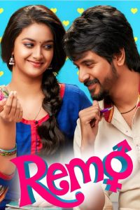 Remo (2016) Full Movie Download Gdrive