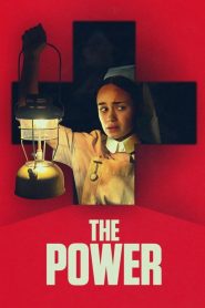 The Power (2021) Full Movie Download Gdrive Link