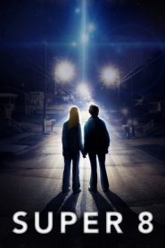 Super 8 (2011) Full Movie Download Gdrive Link