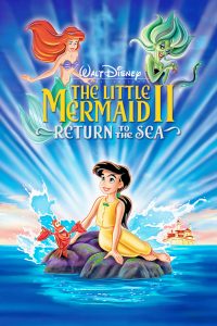 The Little Mermaid II: Return to the Sea (2000) Full Movie Download Gdrive Link