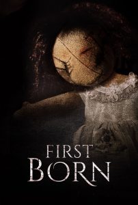 First Born (2016) Full Movie Download Gdrive