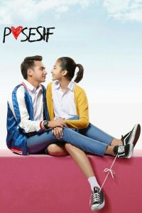 Posesif (2017) Full Movie Download Gdrive