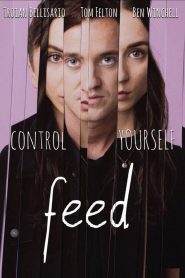 Feed (2017) Full Movie Download Gdrive