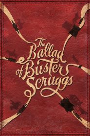 The Ballad of Buster Scruggs (2018) Full Movie Download Gdrive