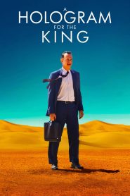 A Hologram for the King (2016) Full Movie Download Gdrive