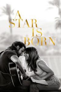 A Star Is Born (2018) Full Movie Download Gdrive