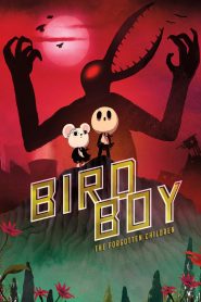 Birdboy: The Forgotten Children (2017) Full Movie Download Gdrive