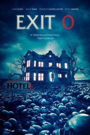 Exit 0 (2019) Full Movie Download Gdrive Link