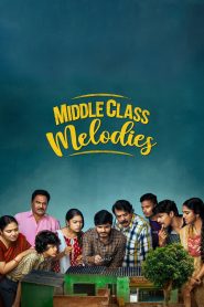 Middle Class Melodies (2020) Full Movie Download Gdrive Link