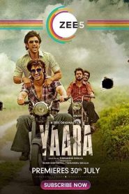 Yaara (2020) Full Movie Download Gdrive