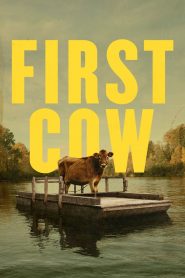 First Cow (2020) Full Movie Download Gdrive Link