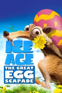 Ice Age: The Great Egg-Scapade (2016) Full Movie Download Gdrive