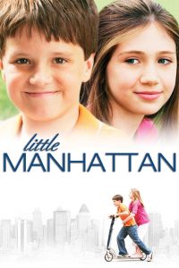 Little Manhattan (2005) Full Movie Download Gdrive Link