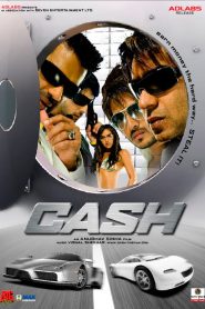 Cash (2007) Full Movie Download Gdrive Link