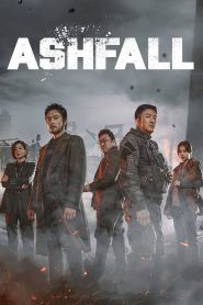 Ashfall (2019) Full Movie Download Gdrive Link