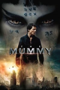 The Mummy (2017) Full Movie Download Gdrive