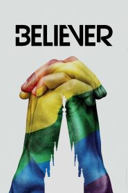 Believer (2018) Full Movie Download Gdrive Link