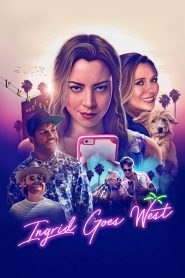 Ingrid Goes West (2017) Full Movie Download Gdrive Link