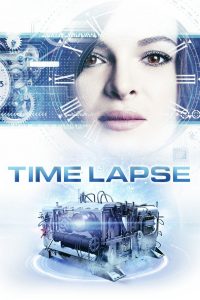 Time Lapse (2014) Full Movie Download Gdrive Link