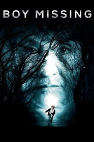 Boy Missing (2016) Full Movie Download Gdrive Link